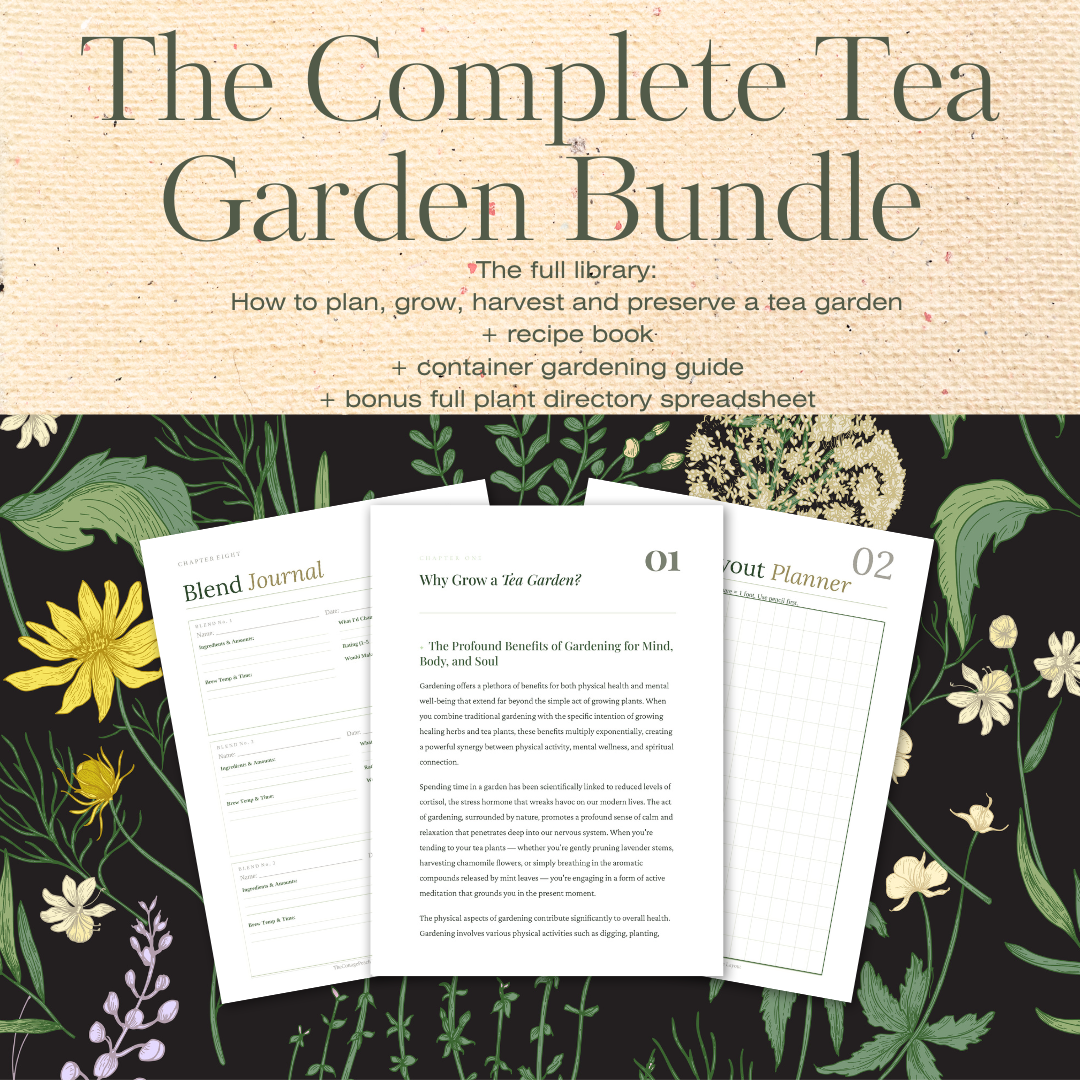 The Complete Tea Garden Library: four digital guides for growing and brewing herbal tea